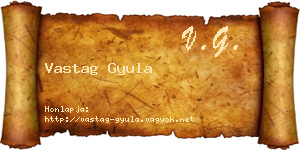 Vastag Gyula névjegykártya